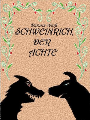 cover image of Schweinrich der Achte